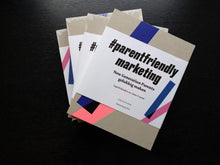 Afbeelding in Gallery-weergave laden, Parentfriendly marketing