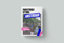 Afbeelding in Gallery-weergave laden, #parentfriendly citygids Amsterdam
